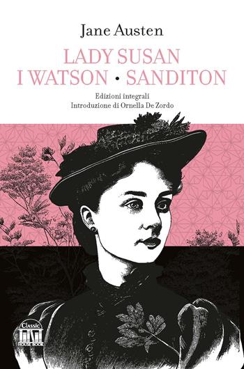 Lady Susan-I Watson-Sanditon - Jane Austen - Libro House Book 2023 | Libraccio.it