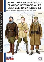 Voluntarios extranjeros y Brigadas internacionales del la Guerra Civil (1936-39)