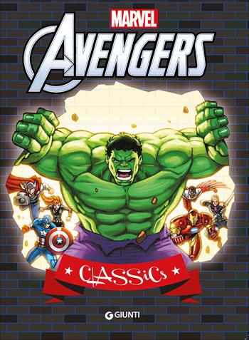 Avengers  - Libro Marvel Libri 2017, Classics | Libraccio.it