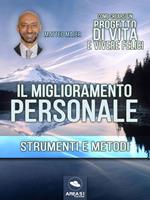   Il miglioramento personale. Strumenti e metodi