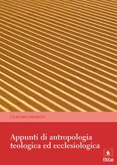 Appunti di antropologia teologica ed ecclesiologica