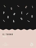   Il turno