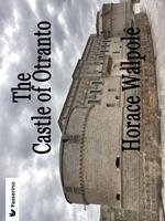   The Castle of Otranto
