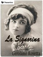  La signorina