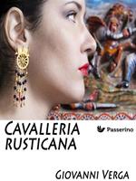   Cavalleria rusticana