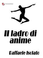   Il ladro di anime