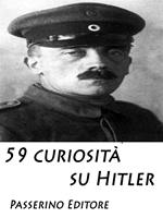   59 curiosità su Hitler