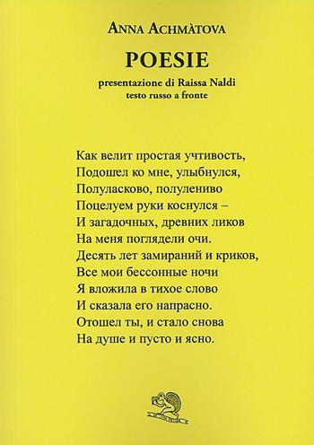 Poesie. Testo russo a fronte - Anna Achmàtova - Libro La Vita Felice 2018, Labirinti | Libraccio.it