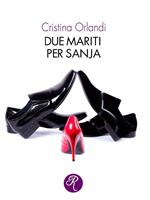   Due mariti per Sanja