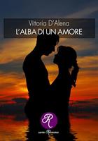   L'alba di un amore
