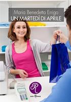   Un martedì di aprile