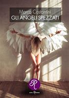   Gli angeli spezzati