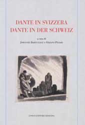 Dante in Svizzera-Dante in der schweiz