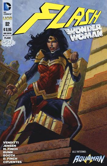Flash. Wonder Woman. Vol. 32 - Robert Venditti - Libro Lion 2016, DC Comics | Libraccio.it