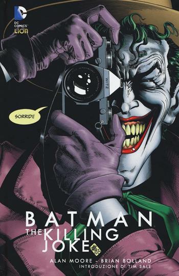 The killing Joke. Batman - Alan Moore, Brian Bolland - Libro Lion 2016, Grandi opere DC | Libraccio.it