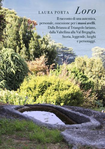 Loro - Laura Porta - Libro New Press 2024 | Libraccio.it