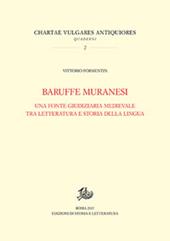 Baruffe muranesi. Una fonte giudiziaria medievale tra letteratura e storia della lingua