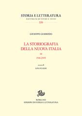 La storiografia della nuova Italia. 1946-2005. Vol. 3