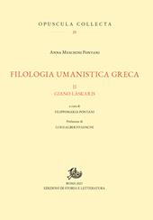 Filologia umanistica greca. Vol. 2: Giano Làskaris