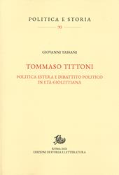 Tommaso Tittoni. Politica estera e dibattito politico in età giolittiana