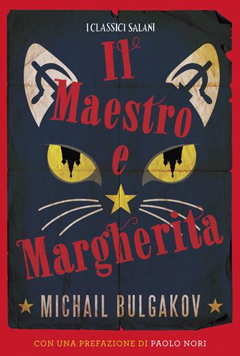 Il Maestro e Margherita - Michail Bulgakov - Libro Salani 2018, I classici | Libraccio.it