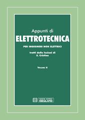 Appunti di elettrotecnica. Per ingegneri non elettrici. Vol. 2