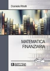 Matematica finanziaria. Con accesso Textincloud