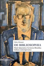 De Bibliosophia. Mario Quaranta e la ricerca filosofica italiana contemporanea