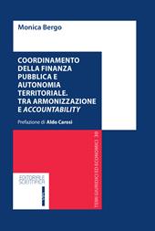 Coordinamento della finanza pubblica e autonomia territoriale. Tra armonizzazione e accountability