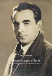 Il basso Giuseppe Flamini. Memorie biografiche e artistiche su mio zio
