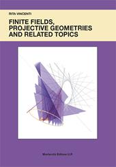 Finite fields, projective geometries and related topics