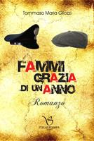   Fammi grazia di un anno