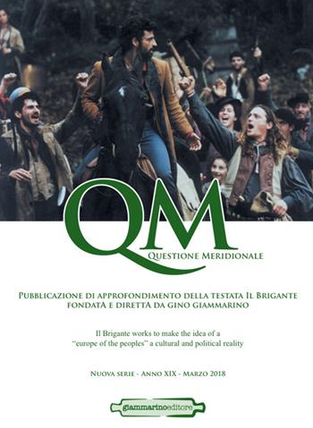 QM. Questione meridionale (2018). Vol. 1  - Libro Giammarino 2018 | Libraccio.it