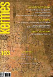 Kermes. La rivista del restauro. Vol. 103