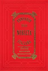 Annuario della Nobiltà Italiana (2007-2010). Ediz. commemorativa per i 150 anni dell'Unità d'Italia
