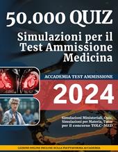 50.000 quiz- Simulazioni per il Test Ammissione Medicina