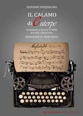 Il Calamo di Euterpe. Letteratura e musica in Italia tra Otto e Novecento