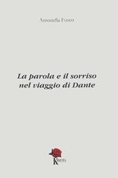 La parola e il sorriso nel viaggio di Dante
