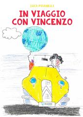 In viaggio con Vincenzo