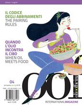 OOF international magazine (2018). Vol. 4: codice degli abbinamenti. Quando l'olio incontra il cibo-The pairing rules. When oil meets food, Il.
