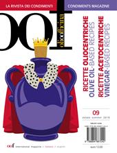 OOF international magazine (2019). Vol. 9: Ricette oliocentriche. Ricette acetocentriche-Olive oil-based recipes. Vinegar-based recipes.