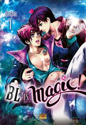 Bl is magic!. Vol. 1