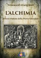   L'alchimia. Ovvero trattato della pietra filosofale