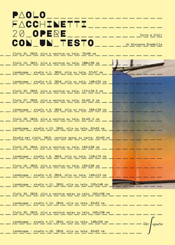 20 opere con un testo. Terre e cieli - Paolo Facchinetti - Libro Libri Aparte 2020, Libri Aparte | Libraccio.it
