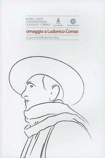 Omaggio a Ludovico Corrao - Achille Bonito Oliva - Libro Ist. di Alta Cultura 2012 | Libraccio.it