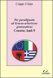 Per paradigmata ad gracae-arberiscae grammaticae Conatus Amk 9