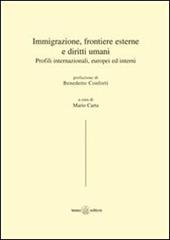 Immigrazione, frontiere esterne e diritti umani. Profili internazionali, europei ed interni