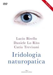 Iridologia naturopatica. Con DVD
