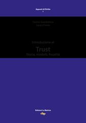Introduzione al Trust. Storia, modelli, fiscalità