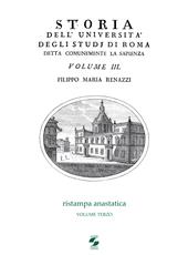 Storia dell'Università degli studi di Roma detta comunemente La Sapienza. Vol. 3